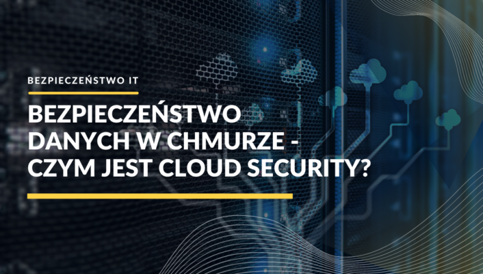 Bezpieczeństwo danych w chmurze