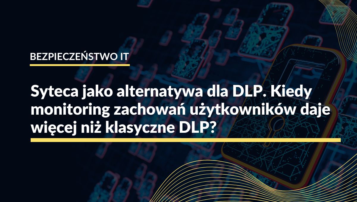 Okładka Syteca jako DLP